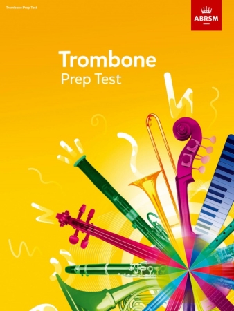 TROMBONE PREP TEST (from 2017)