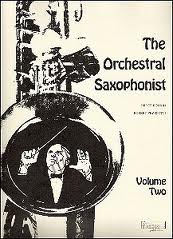 THE ORCHESTRAL SAXOPHONIST Volume 2