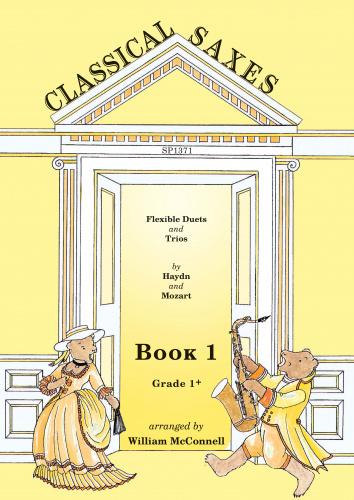 CLASSICAL SAXES Book 1: Haydn & Mozart
