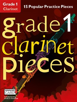 GRADE 1 CLARINET PIECES + Downloads