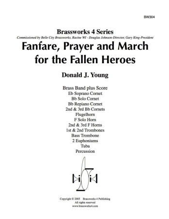 FANFARE, PRAYER AND MARCH FOR THE FALLEN HEROES