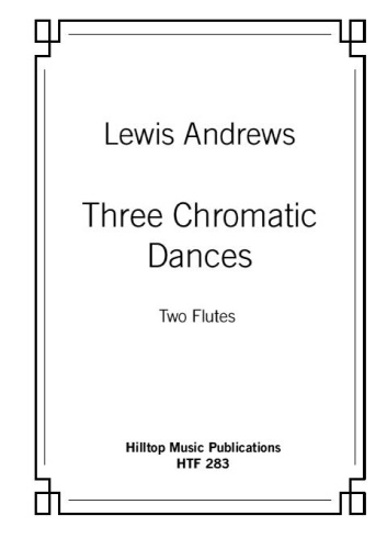 THREE CHROMATIC DANCES