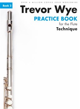 PRACTICE BOOK FOR THE FLUTE Book 2 - Technique