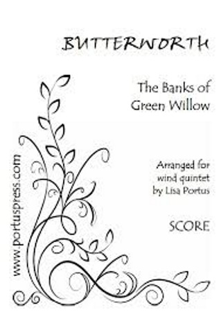 THE BANKS OF GREEN WILLOW (score & parts)