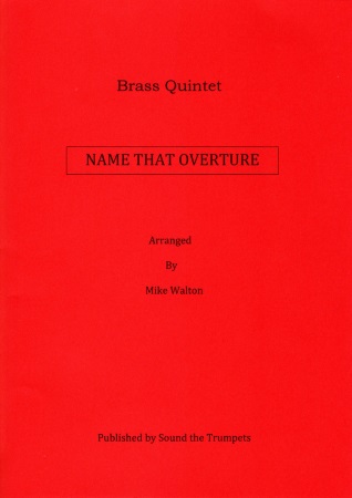 NAME THAT OVERTURE (score & parts)
