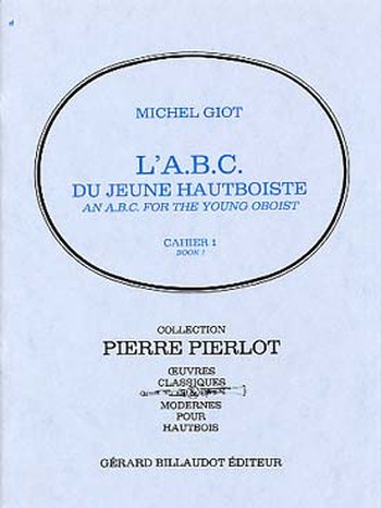 L'ABC DU JEUNE HAUTBOISTE Volume 1