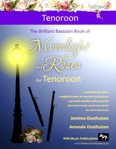 THE BRILLIANT BASSOON BOOK of Moonlight and Roses (for tenoroon)