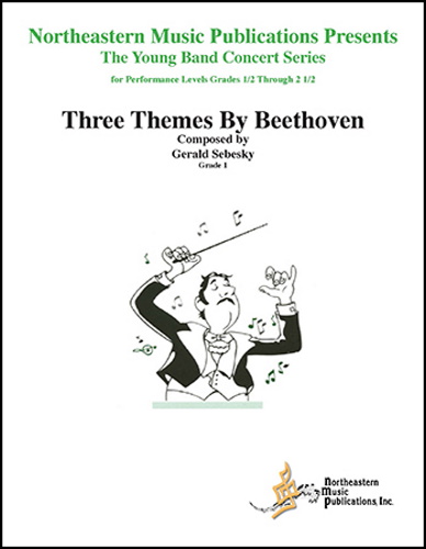 THREE THEMES BY BEETHOVEN (score & parts)