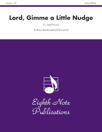 LORD, GIMME A LITTLE NUDGE