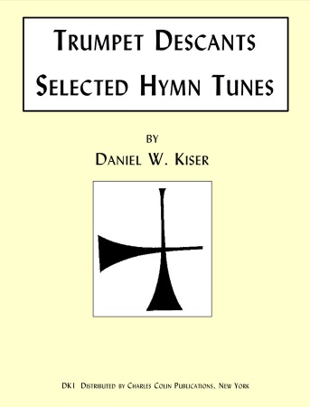 TRUMPET DESCANTS for Selected Hymn Tunes