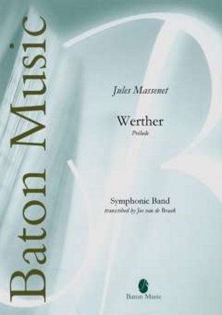 WERTHER - Prelude