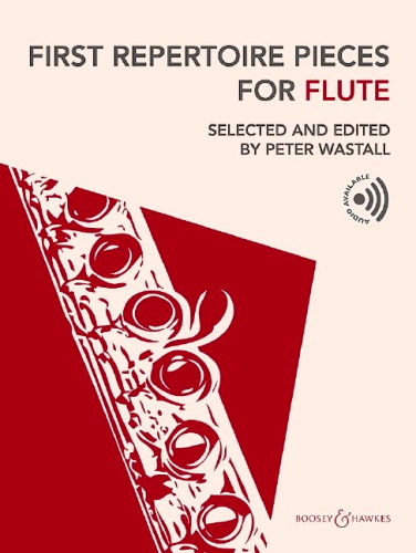 FIRST REPERTOIRE PIECES  for Flute + Online Audio