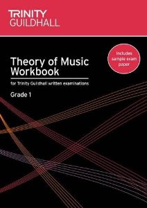 THEORY OF MUSIC WORKBOOK Grade 1 valid until May 2008